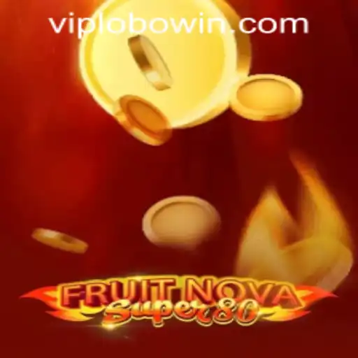 FruitNovaSuper80: A Compelling Blend of Gaming and Excitement