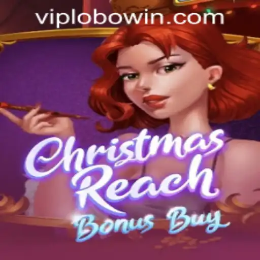 Explore ChristmasReachBonusBuy: The Ultimate Gaming Experience with Lobowin PH Login