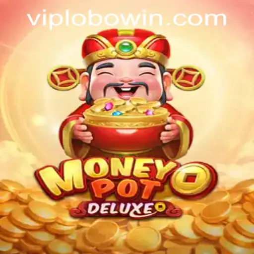 Exploring the Exciting World of MoneyPotDELUXE and Lobowin PH Login